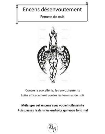 Encens de désenvoutement    Femme de nuit